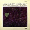 SHIRLEY SCOTT / Latin Shadows